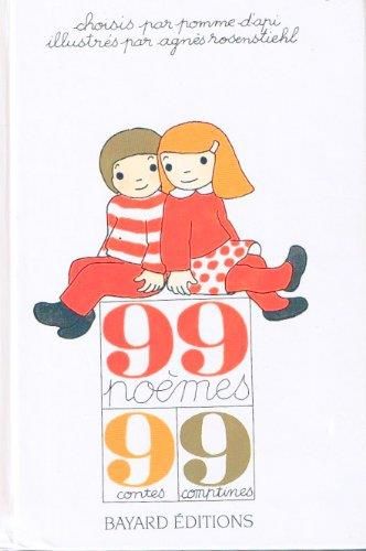 99 Poèmes, 9 contes et 9 comptines