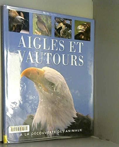 Aigles et vautours