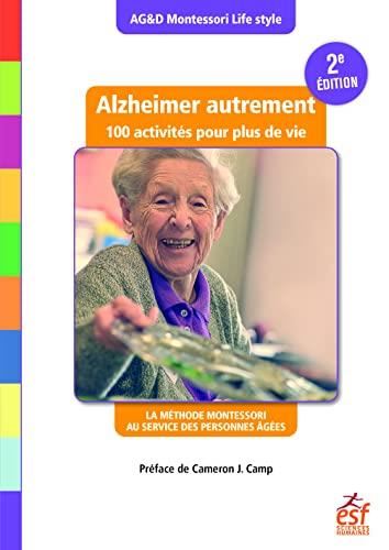 Alzheimer autrement