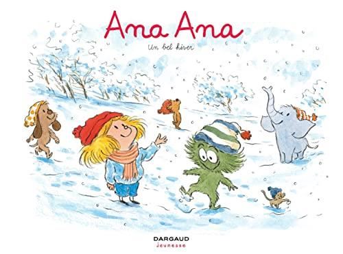 Ana Ana  : Un bel hiver