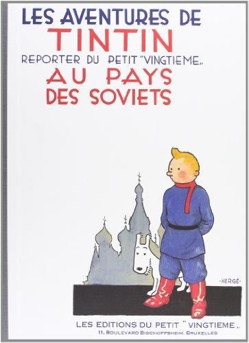 Aventures de Tintin (Les) : Au pays des Soviets