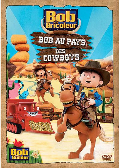 Bob au pays des cowboys