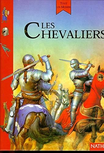Chevaliers (Les )