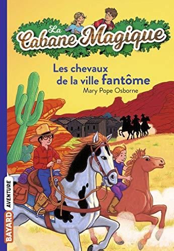 Chevaux de la ville fantôme (Les )