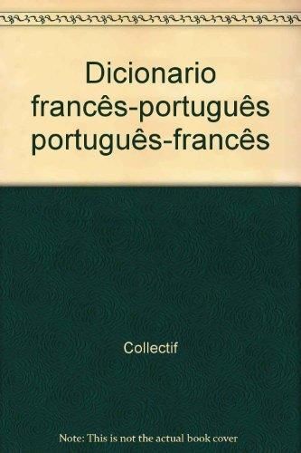 Dicionario de frances-portugues e portugues-frances
