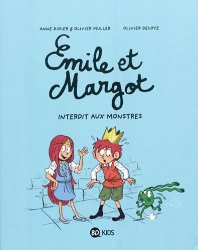 Emile et Margot : Interdit aux monstres