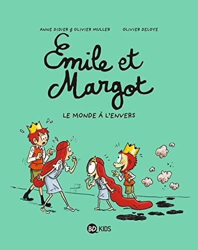 Emile et Margot  : Le monde à l'envers