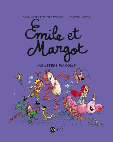 Emile et Margot : Monstres en folie