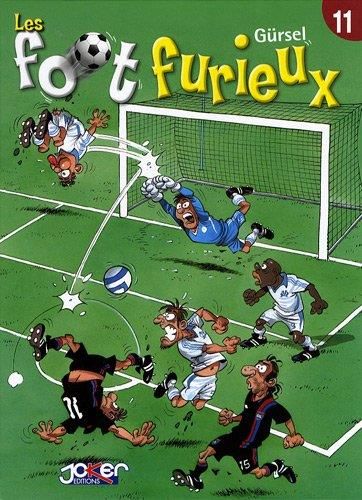 Foot furieux t11