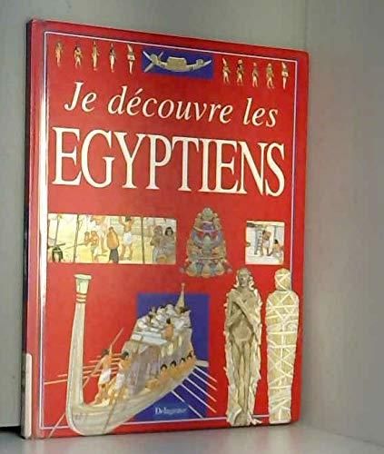 Je découvre les Egyptiens