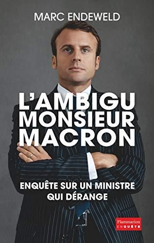L'Ambigu monsieur Macron