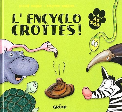 L'Encyclo crottes !