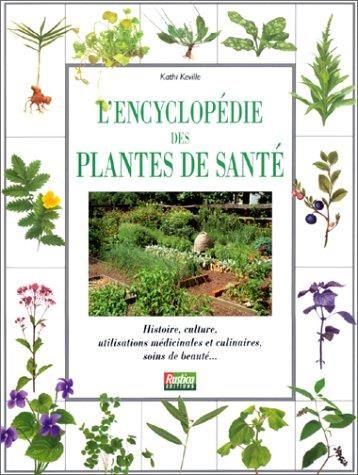 L'Encyclopédie des plantes de santé