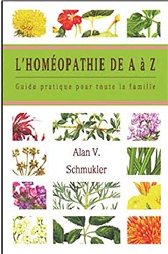 L'Homéopathie de A à Z