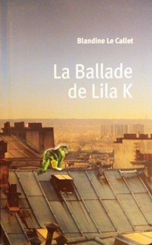 La Ballade de Lila K