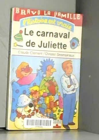 La Carnaval de Juliette
