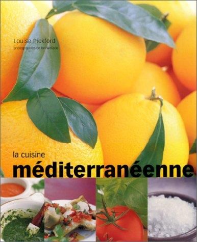 La Cuisine méditerranéenne