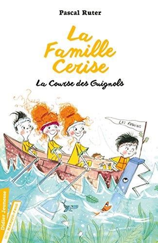 La Famille Cerise : La course des guignols