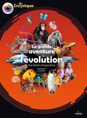 La Grande aventure de l'évolution