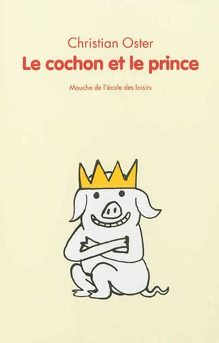 Le Cochon et le prince