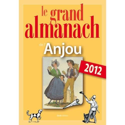 Le Grand almanach de l'Anjou
