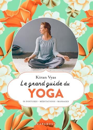 Le Grand guide du yoga