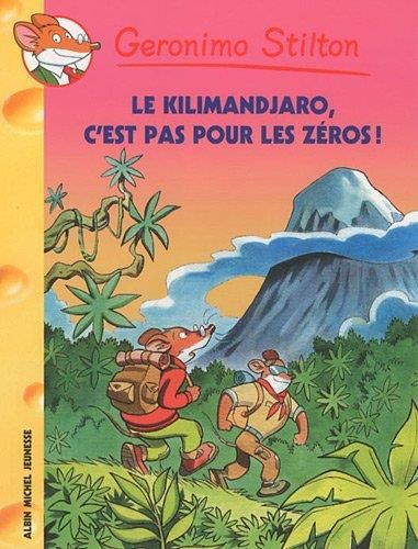 Le Kilimandjaro, c'est pas pour les zeros !