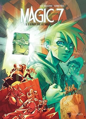 Le Magic 7 ; Dernier livre des mages