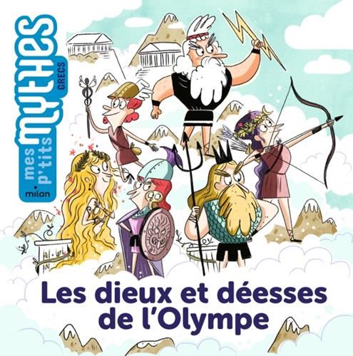 Les Dieux et déesses de l'Olympe