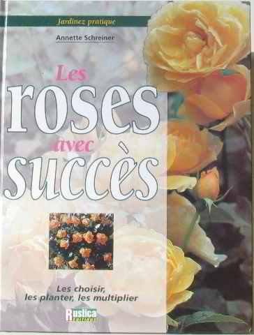 Les Roses avec succes