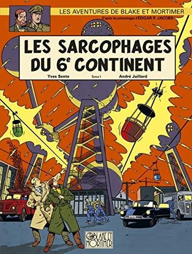 Les Sarcophages du 6è continent, T.01