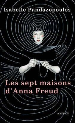 Les Sept maisons d'Anna Freud