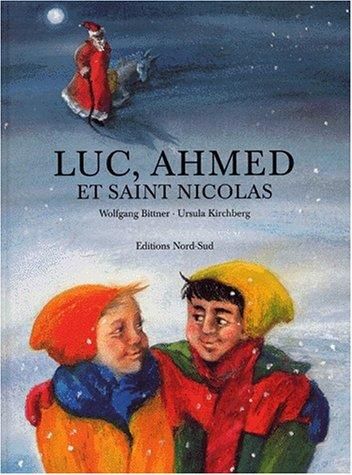 Luc, Ahmed et Saint-Nicolas
