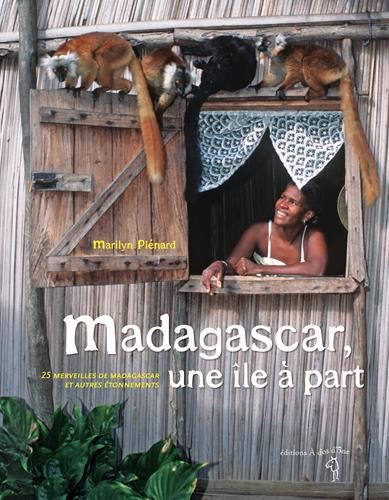 Madagascar, une île à part