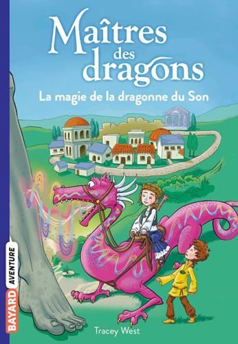 Magie de la dragonne du Son (La) : Maîtres des dragons