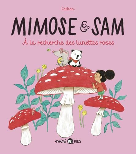 Mimose & Sam : À la recherche des lunettes roses