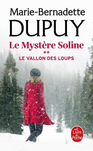 Mystère Soline (Le) : Le vallon des loups