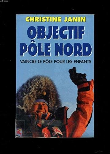 Objectif pôle Nord