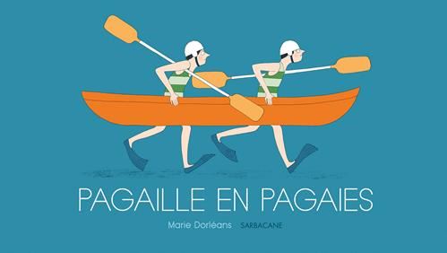 Pagaille en pagaies