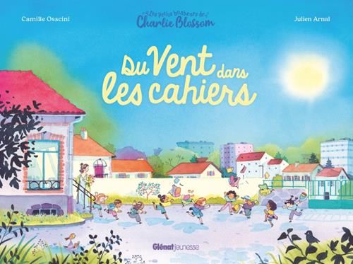 Petits bonheurs de Charlie Blossom (Les) : Du vent dans les cahiers