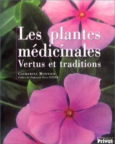 Plantes médicinales (Les )