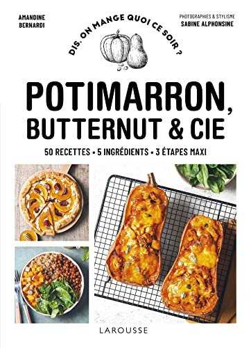 Potimarron, butternut & Cie