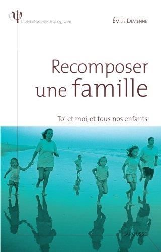 Recomposer une famille