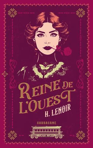 Reine de l'Ouest : Un western dont vous êtes l'héroïne