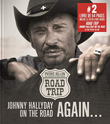 Road trip / Johnny Hallyday on the road again...