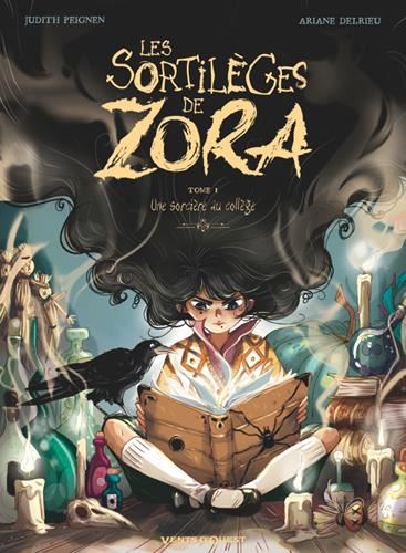 Sortilèges de Zora (Les)  : Une sorcière au collège