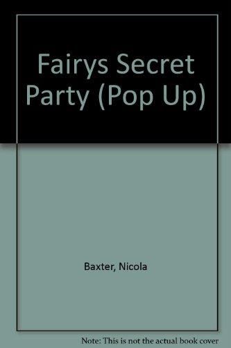 The Fairy's Secret Party