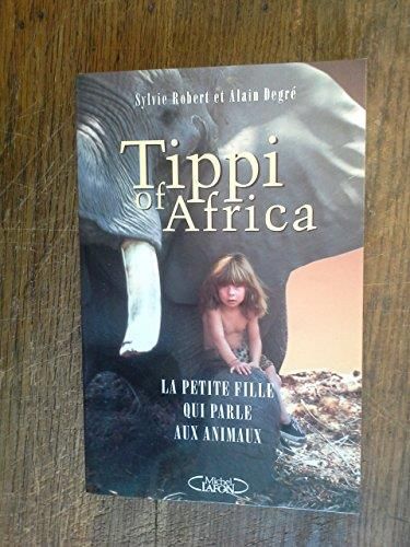 Tippi of Africa