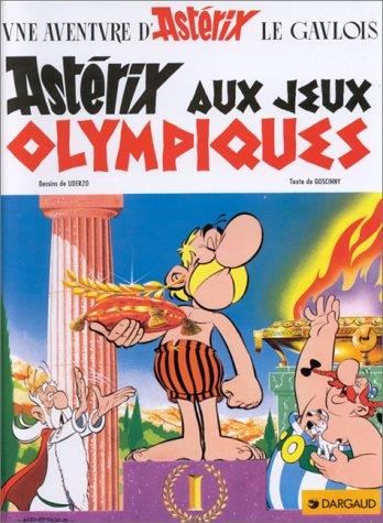 Une aventure d'Astérix.: Astérix aux Jeux olympiques