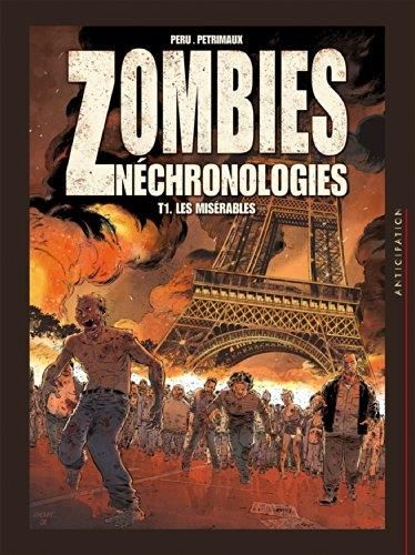 Zombies Néchronologies T1 - Les Misérables